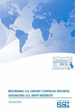 Reforming U.S. Export Controls Reforms - Weitz, Richard; Institute, Strategic Studies; Army War College, U. S.