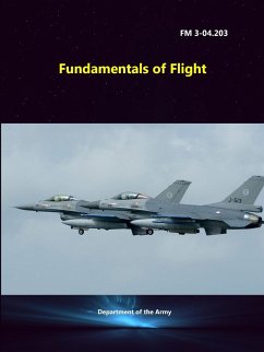 Fundamentals of Flight (FM 3-04.203) - Army, Department Of The