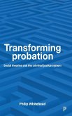 Transforming probation