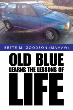 Old Blue Learns the Lessons of Life