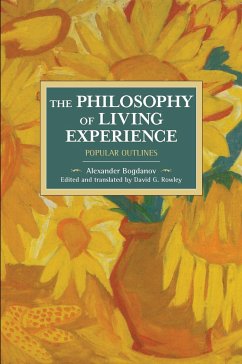 The Philosophy of Living Experience - Bogdanov, Alexander