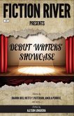 Fiction River Presents: Debut Writers' Showcase