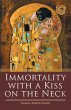 Immortality with a Kiss on the Neck - Bild 1