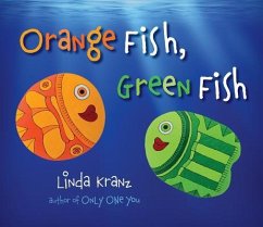 Orange Fish, Green Fish - Kranz, Linda