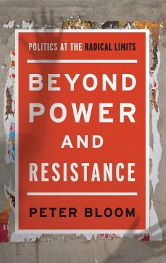 Beyond Power and Resistance - Bloom, Peter