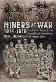 Miners at War 1914-1919