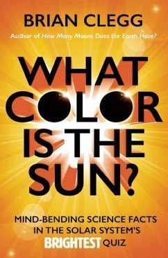 What Color Is the Sun? - Clegg, Brian