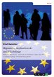 Migranten, Asylsuchende und Flüchtlinge - Bild 1