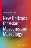 New Horizons for Asian Museums and Museology