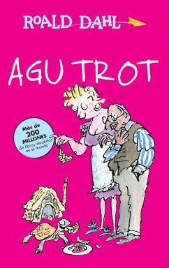 Agu Trot / Esio Trot - Dahl, Roald