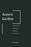 Austere Gardens