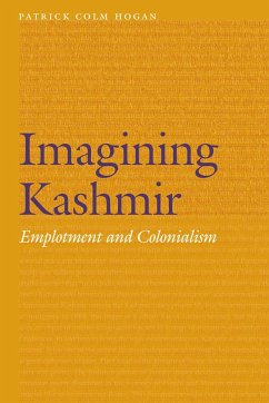 Imagining Kashmir - Hogan, Patrick Colm