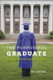 The Purposeful Graduate