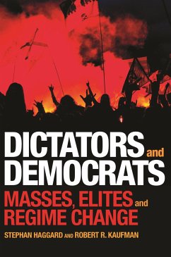 Dictators and Democrats - Haggard, Stephan;Kaufman, Robert R.