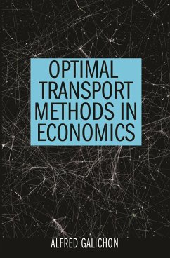 Optimal Transport Methods in Economics - Galichon, Alfred
