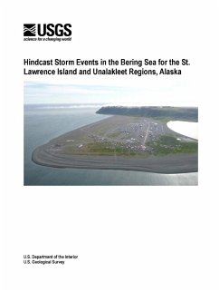 Hindcast Storm Events in the Bering Sea for the St. Lawrence Island and Unalakleet Regions, Alaska - Department of the Interior, U. S.; Erikson, Li H.; McCall, Robert T.