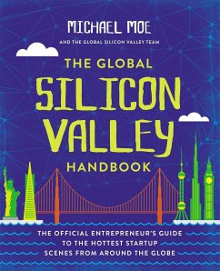 The Global Silicon Valley Handbook - Moe, Michael