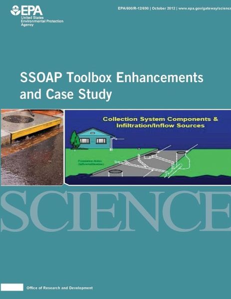 SSOAP Toolbox Enhancements and Case Study SSOAP Toolbox Enhancements and Case Study