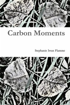 Carbon Moments - Iwan Flamme, Stephanie
