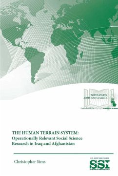 The Human Terrain System - Sims, Christopher J.; Institute, Strategic Studies; Army War College, U. S.
