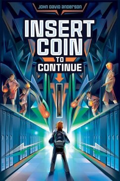 Insert Coin to Continue - Anderson, John David