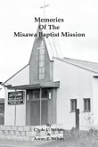 Memories of the Misawa Baptist Mission