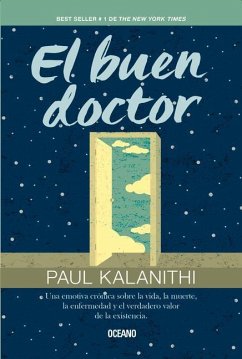 El Buen Doctor - Kalanithi, Paul