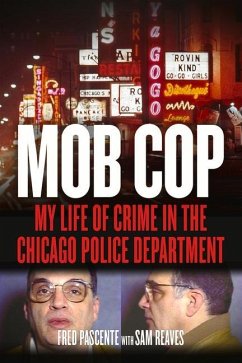 Mob Cop - Pascente, Fred; Reaves, Sam
