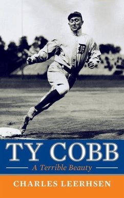 Ty Cobb: A Terrible Beauty - Leerhsen, Charles