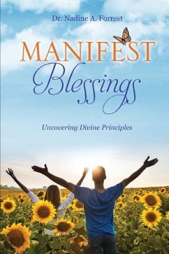 Manifest Blessings - Forrest, Nadine A.