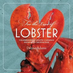 For the Love of Lobster - Adams, Denise