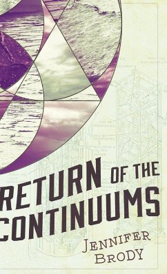 Return of the Continuums - Brody, Jennifer