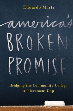 America's Broken Promise - Marti, Eduardo