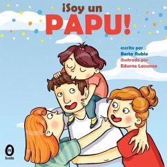 ¡Soy un papu! - Rubio, Berta