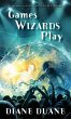 Games Wizards Play, 10 - Bild 1
