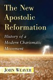 The New Apostolic Reformation