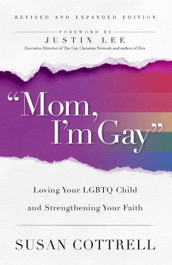 &quote;Mom, I'm Gay,&quote; Revised and Expanded Edition