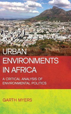 Urban environments in Africa - Myers, Garth