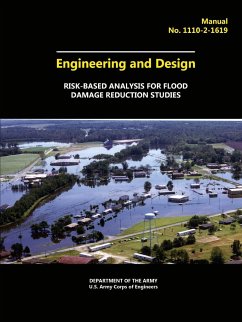 Engineering and Design - Risk-Based Analysis for Flood Damage Reduction Studies - Army Corps of Engineers, U. S.; Department of the, Army