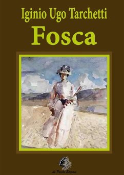 Fosca - Tarchetti, Ugo Iginio