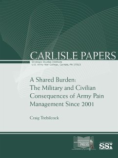 A Shared Burden - Trebilcock, Craig; Institute, Strategic Studies; Army War College, U. S.