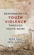 Responding to youth violence through... - Bild 1