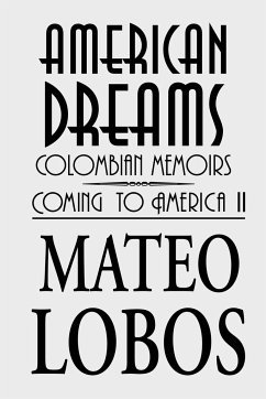 American Dreams - Lobos, Mateo