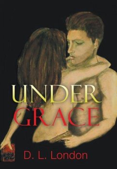 Under Grace - D. L. London