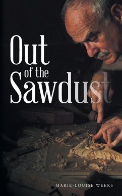Out of the Sawdust - Weeks, Marie-Louise