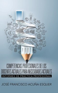 Competencias profesionales de los docentes actuales para necesidades actuales - Acuña Esquer, José Francisco