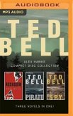 Ted Bell - Alex Hawke Series: Books 2-4
