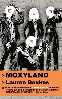 Moxyland - Beukes, Lauren