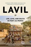 Lavil: Life, Love, and Death in Port-Au-Prince