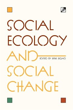 Social Ecology and Social Change